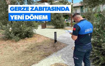 GERZE ZABITASINDA YENİ DÖNEM