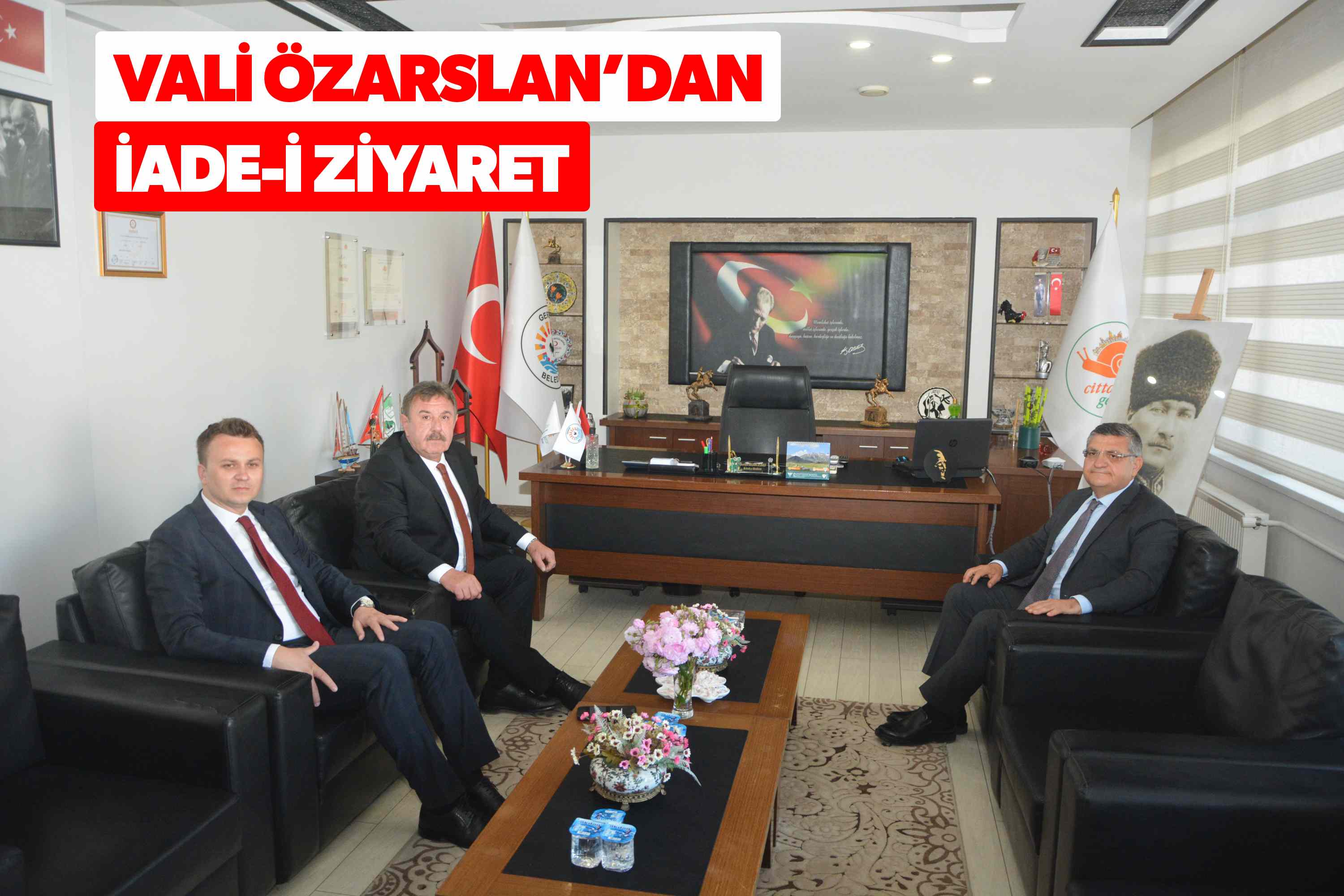 VALİ ÖZARSLAN’DAN İADE-İ ZİYARET